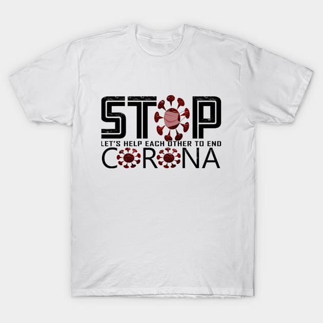 Stop corona virus T-Shirt by TeeZona